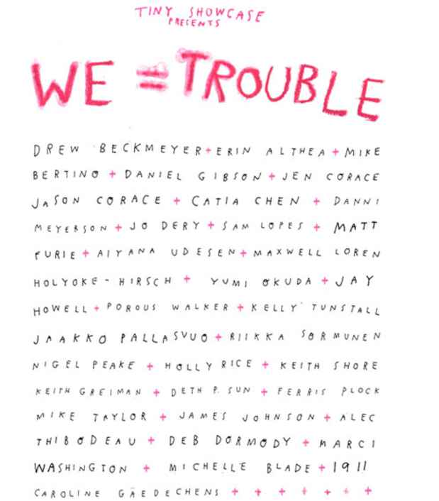 poster for "WE=Trouble" Exhibition 