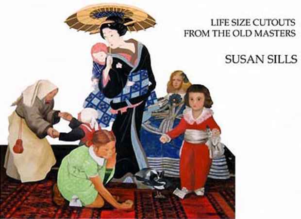 poster for Susan Sills "The Cutting Edge VI - Life Size Cutouts from the Old Masters"