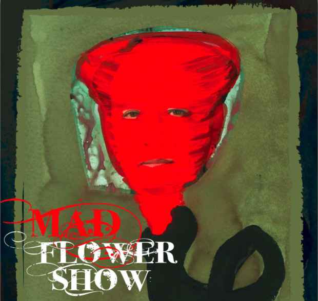 poster for Seitaro Kuroda "Mad Flower Show"
