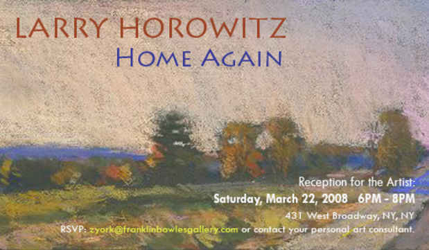 poster for Larry Horowitz "Home Again" Reception for the Artist