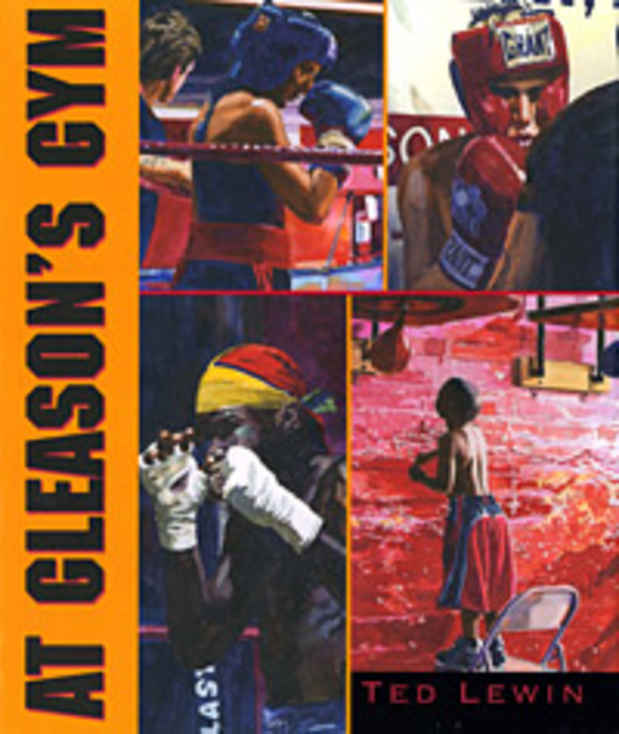 poster for Ted Lewin "At Gleason's Gym"