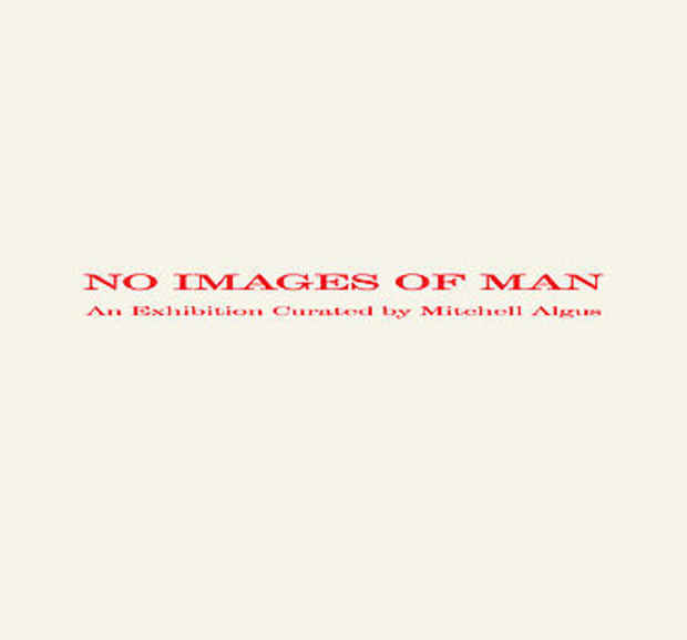 poster for "No Images of Man" Exhibition