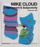 poster for Mike Cloud "Agreement and Subjectivity" 