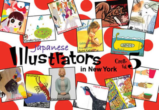 poster for "Japanese Illustrators in  NY: Cre8-vol.5" Exhibition