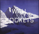 poster for "Wall Rockets" Exhibition 