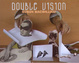 poster for Susan MacWilliam "Double Vision"