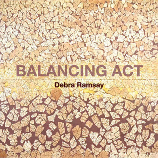 poster for Debra Ramsay "Balancing Act"