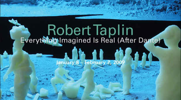 poster for Robert Taplin "Everything Imagined is Real (After Dante)"
