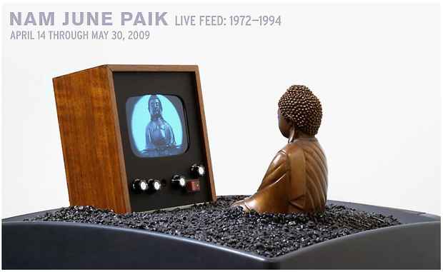 poster for Nam June Paik "Live Feed: 1972 -1994"