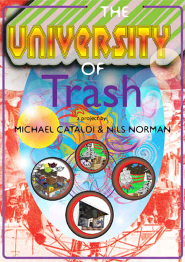 poster for "The University of Trash" Exhibition