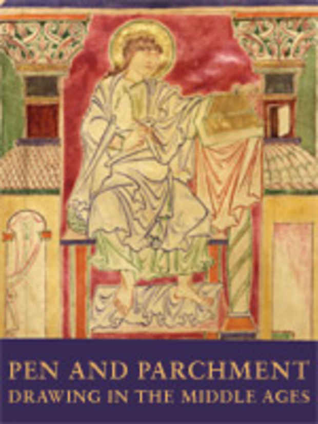 poster for "Pen and Parchment: Drawing in the Middle Ages" Exhibition