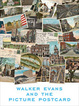 poster for "Walker Evans and the Picture Postcard" Exhibition