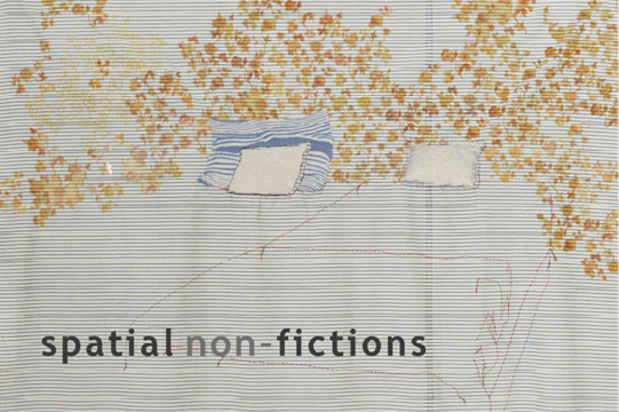 poster for "Spatial Non-Fictions" Exhibition