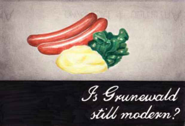 poster for Marcel van Eeden "Is Grunewald still modern?"