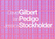 poster for David Gilbert, Ian Pedigo and Jessica Stockholder Exhibition