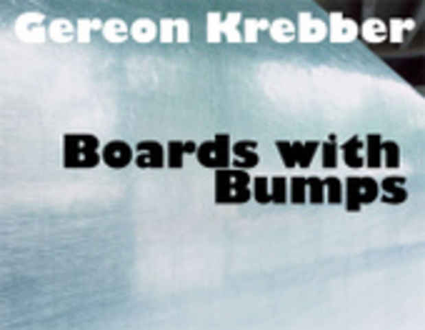 poster for Gereon Krebber "Boards With Bumps"