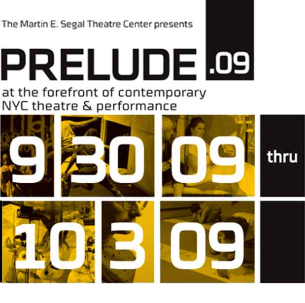 poster for "The Sixth Annual Prelude Festival" Theatre and Perfomance Festival
