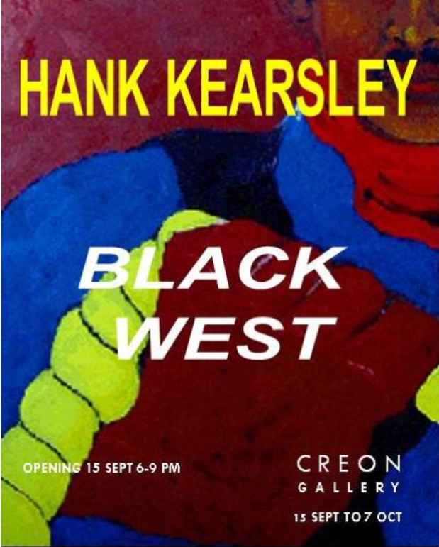 poster for Hank Kearsley "Black West"
