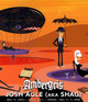 poster for Josh Agle "Ambergris"