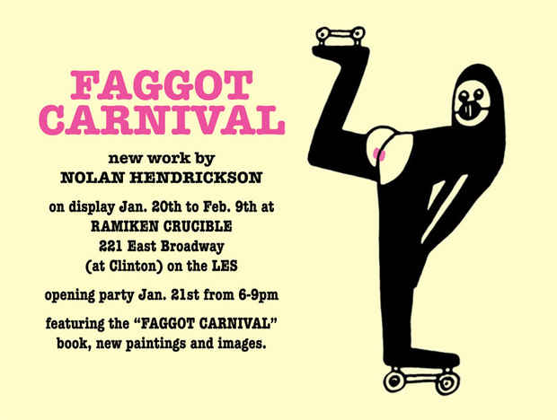 poster for Nolan Hendrickson "Faggot Carnival"