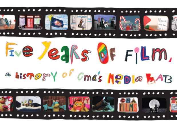 poster for "Five Years of Film, A History of CMA's Media Lab" Exhibition