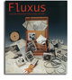 poster for "Fluxus and the Essential Questions of Life" Exhibition