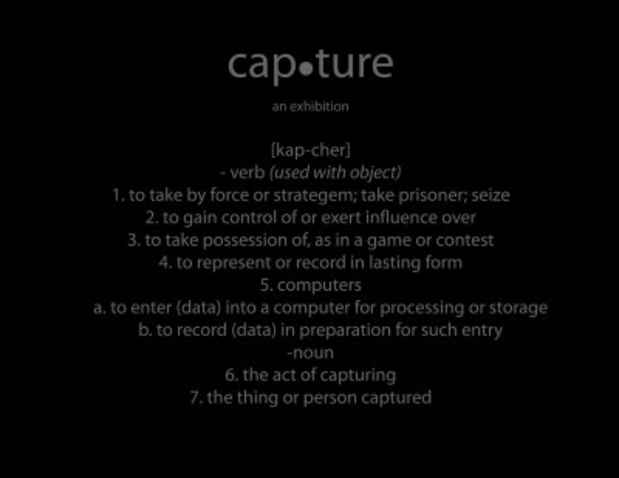 poster for "Capture" Exhibition