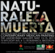 poster for "Naturaleza Muerta: Contemporary Mexican Painting" Exhibition