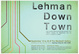 poster for "Lehman Downtown" Exhibition