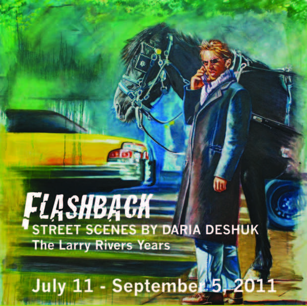 poster for "Flashback: Street Scenes by Daria Deshuk: The Larry Rivers Years" Exhibition