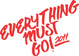 poster for "Everything Must Go!" Exhibition