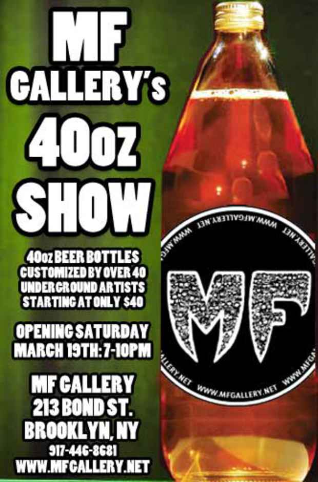 poster for "40oz Show" Exhibition