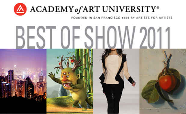 poster for "Academy of Art University Best of Show 2011" Exhibition