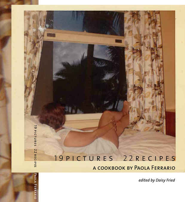poster for Paola Ferrario "19 Pictures 22 Recipes" Book Launch