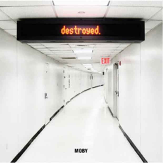 poster for Moby "Destroyed"