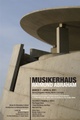 poster for Raimund Abraham "Musikerhaus"