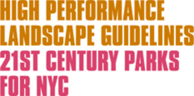 poster for "High Performance Landscape Guidelines: 21st Century Parks for NYC" Exhibition