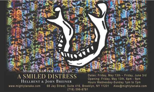 poster for Hellbent & John Breiner "A Smiled Distress"