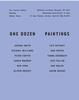 poster for “One Dozen Paintings" Exhibition
