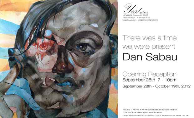 poster for Dan Sabau "There was a time we were present"