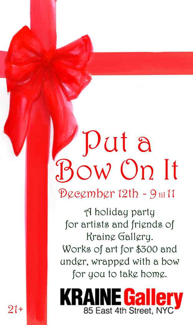 poster for "Put A Bow On It" Exhibition