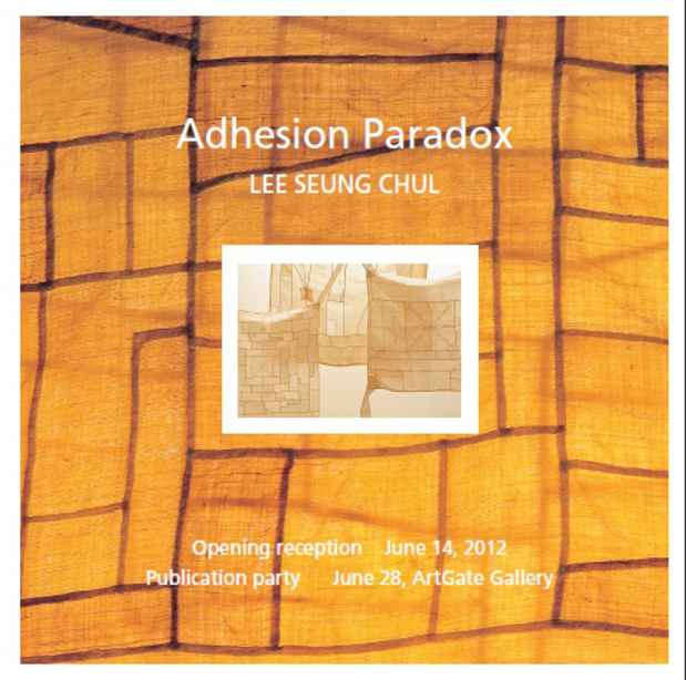 poster for Seung Chul Lee "Adhesion Paradox"