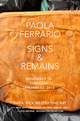 poster for Paola Ferrario "Signs & Remains"