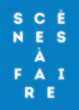 poster for "Scènes à Faire" Exhibition