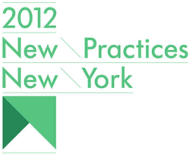 poster for "New Practices New York 2012" Exhibition