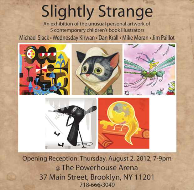 poster for "Slightly Strange" Exhibition