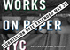 poster for "Works On Paper NYC" Juried Exhibition