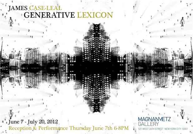 poster for James Case-Leal "Generative Lexicon"
