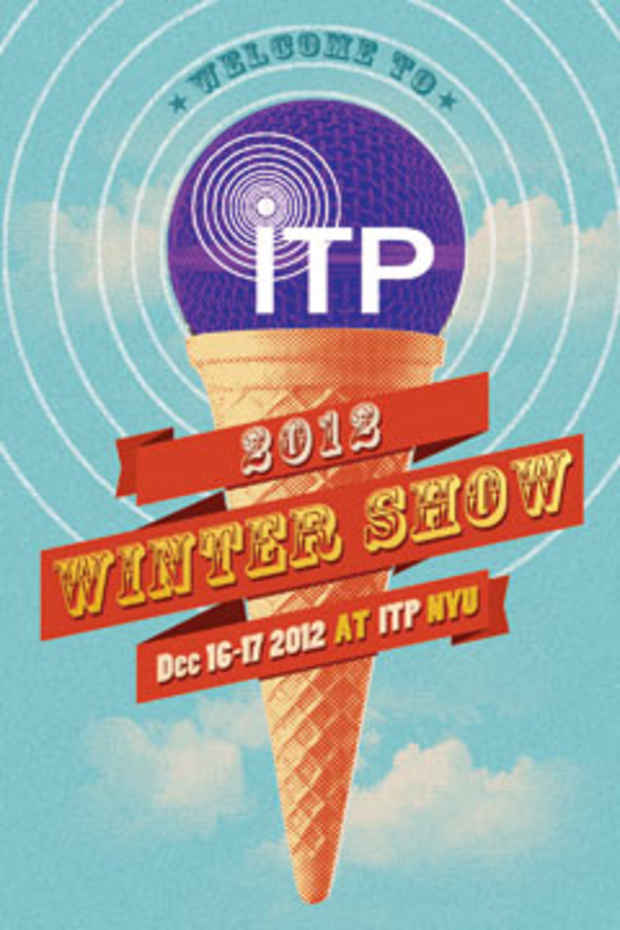 poster for "ITP Winter Show 2012"