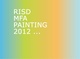 poster for "RISD MFA 2012" Exhibition
